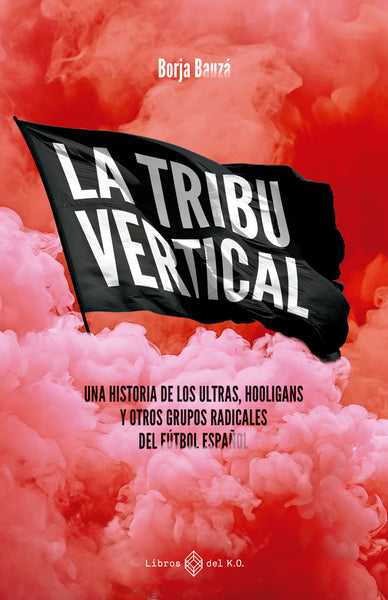 La tribu vertical - Ebook