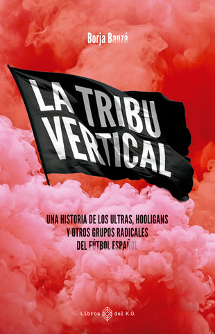 La tribu vertical - Ebook