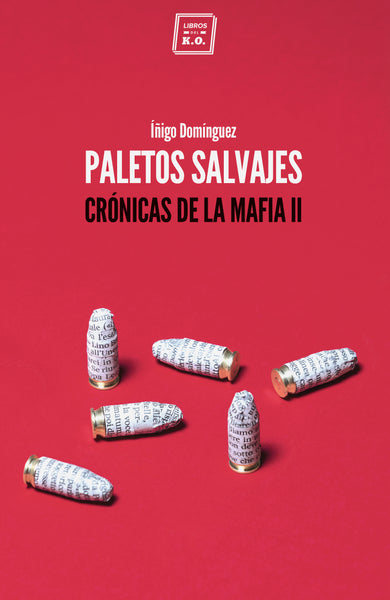 Paletos salvajes - Ebook