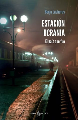 Estación Ucrania - Ebook