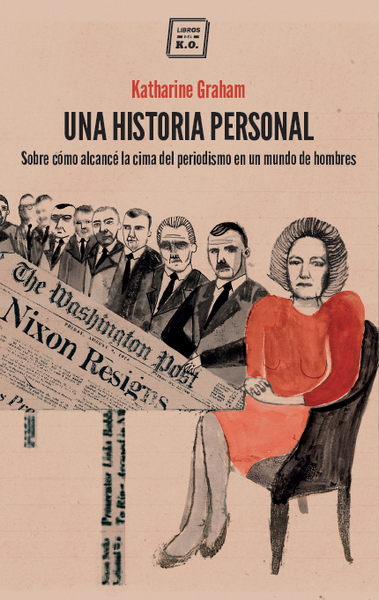 Portada Una historia personal, Katharine Graham