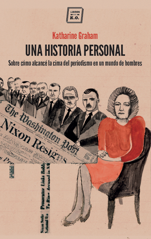 Portada Una historia personal, Katharine Graham