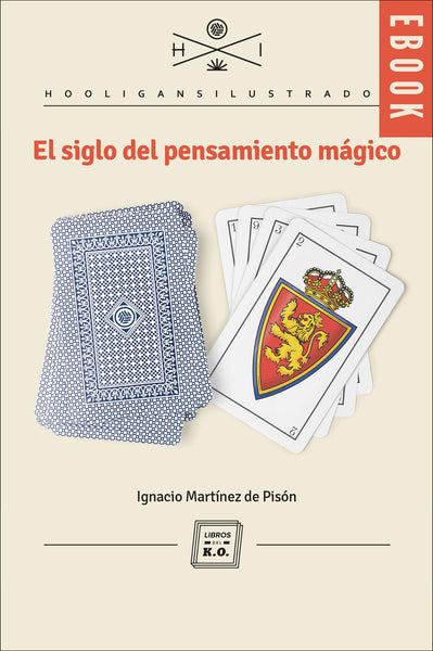 El siglo del pensamiento mágico - Ebook