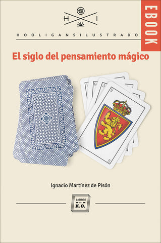 El siglo del pensamiento mágico - Ebook