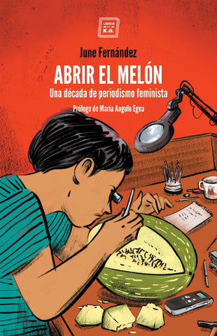 Abrir el melón - ebook
