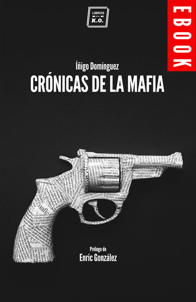 Crónicas de la mafia - Ebook