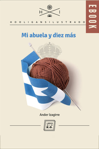 Mi abuela y diez más - Ebook