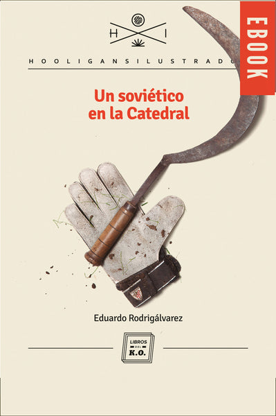 Un soviético en la Catedral - Ebook