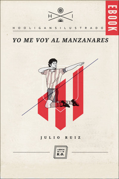 Yo me voy al Manzanares - Ebook